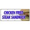 Signmission CHICKEN FRIED STEAK SANDWICH BANNER SIGN sausage gravy fresh crispy B-120 Chicken Fried Steak Sand - alternate 1
